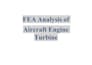 perform  fea structural thermal modal and harmonic analysis